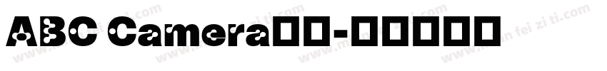 ABC Camera字体字体转换